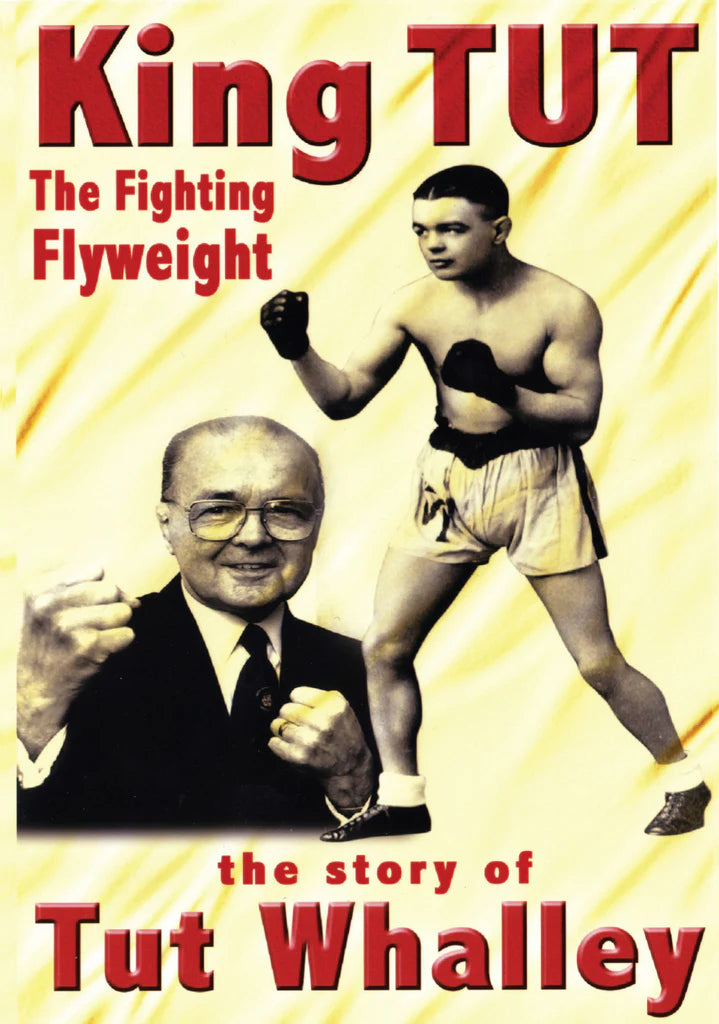 King Tut: Tut Whalley - The Fighting Flyweight Historical Film DVD