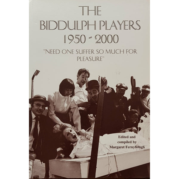 Biddulph Players 1950 - 2000 by Margaret Furnihough by Barewall