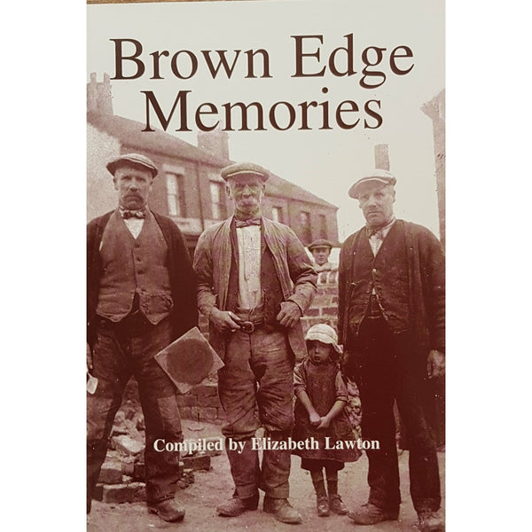 Brown Edge Memories by Elizabeth Lawton by Barewall