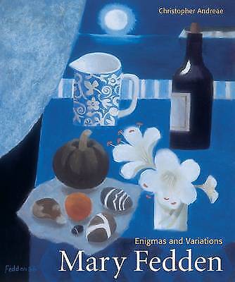 Enigmas and Variations Mary Fedden book by Christopher Andreae by Barewall