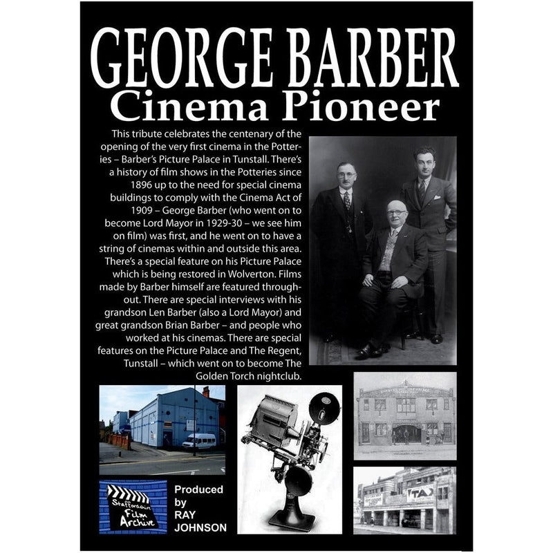 George Barber - Cinema Pioneer Stoke on Trent Historical Film DVD by Barewall