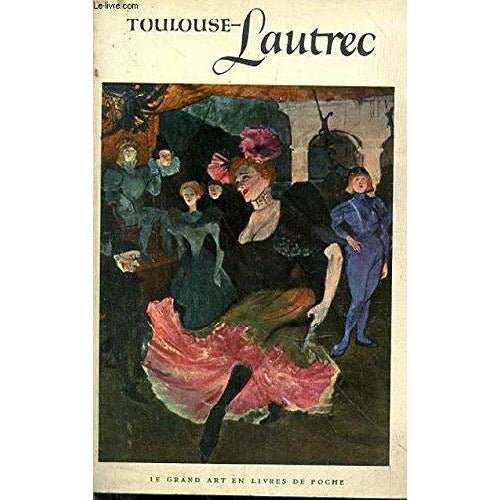 Henri de Toulouse - Lautrec 1864 - 1901 book by Barewall