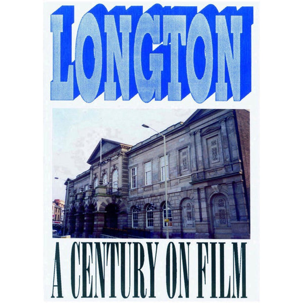 Longton - A Century on Film Stoke on Trent Historical Film DVD by Barewall