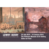 Lowry and Berry: Observers of Urban Life Art Exhibition Posters by Barewall