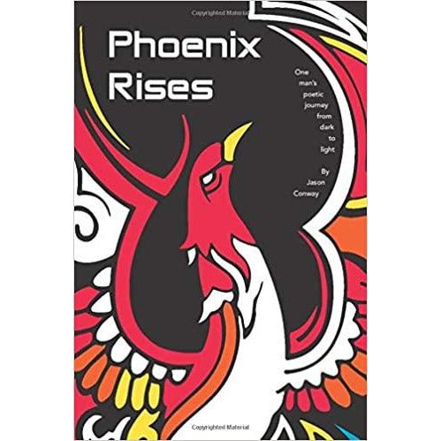 Phoenix Rises by Jason Conway by Barewall