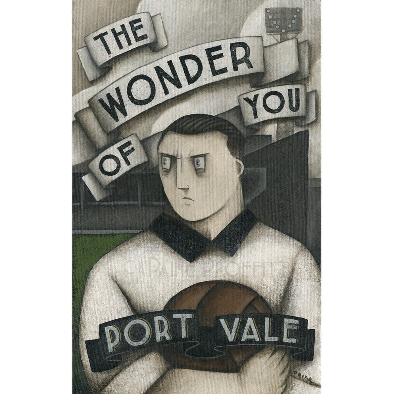 Port Vale Gift - Port Vale The Wonder of You Ltd Edition Signed Football Print by Barewall