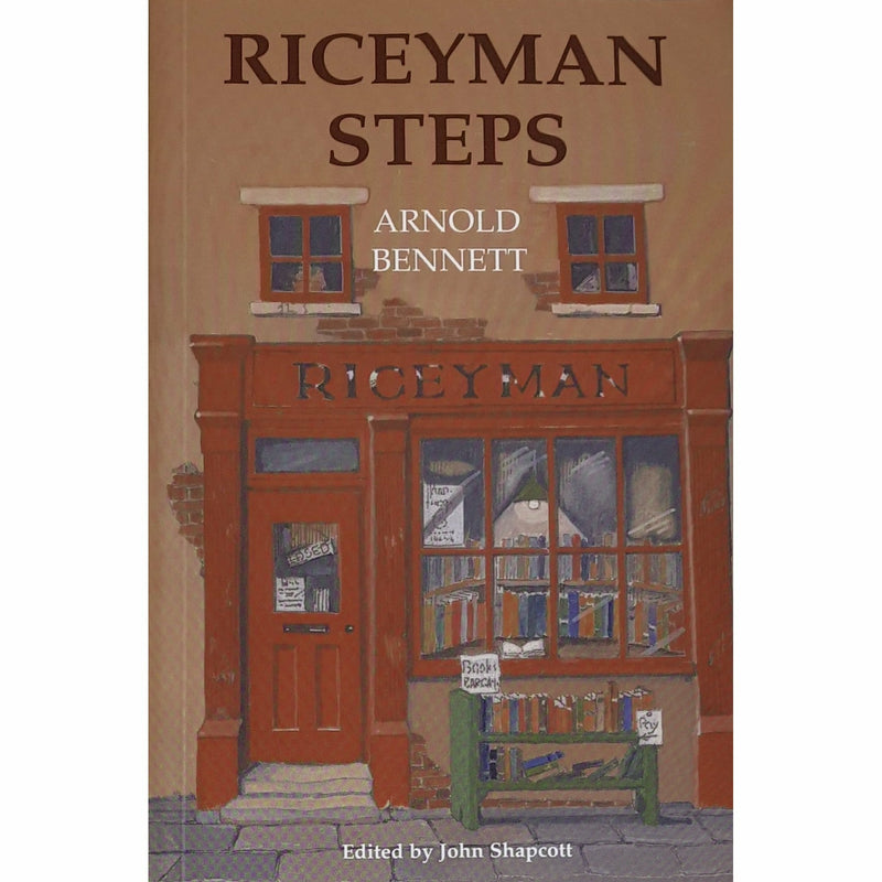 Riceyman Steps by Arnold Bennett by Barewall