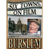 Six Towns on Film - Burslem - Stoke on Trent Historical Film DVD by Barewall