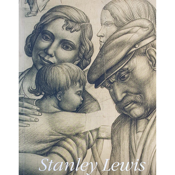 Stanley Lewis - The Unknown Artist Exhibiton Catalogue 2010 by Barewall