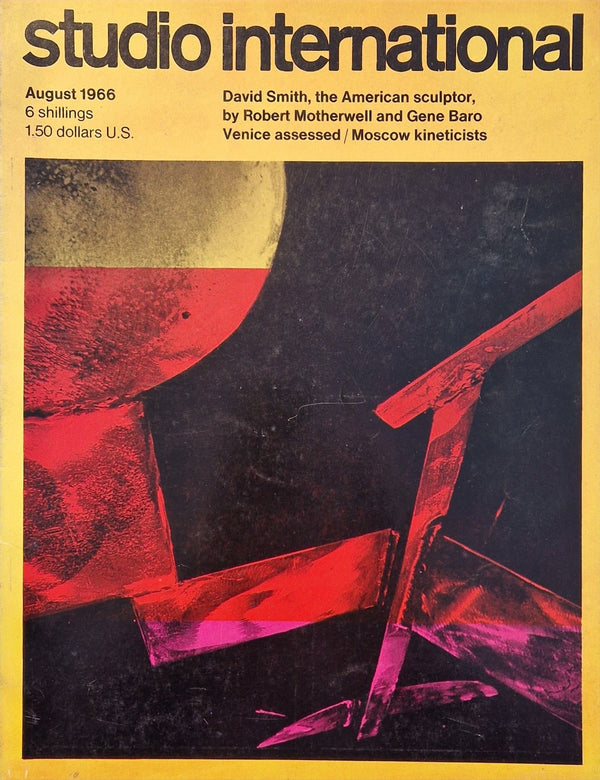 Studio International Aug 1966 Art Magazine David Smith, Mothwell, Bara, Venice assessed, Moscow kineticists by Barewall