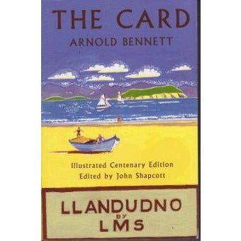 The Card by Arnold Bennett by Barewall