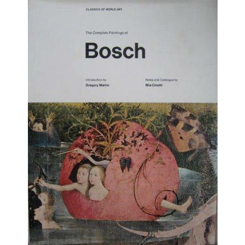 The Complete Paintings of Bosch by Barewall